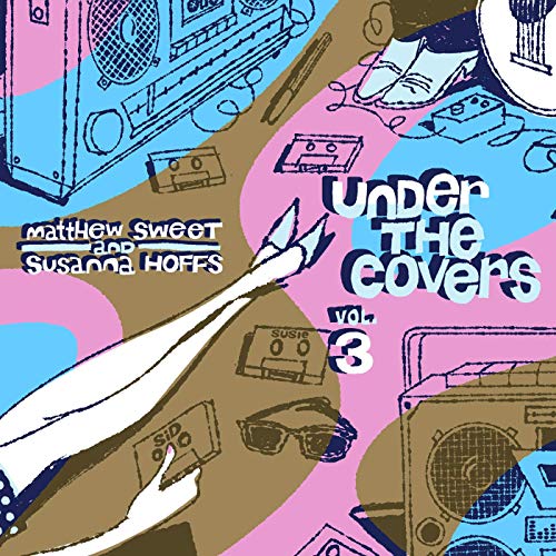 Susanna Hoffs and Matthew SweetUnder the Covers, Vol. 3